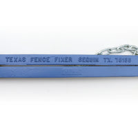 THE ORIGINAL TEXAS FENCE FIXER